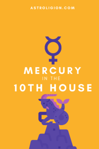 mercurio en la casa 10 pinterest