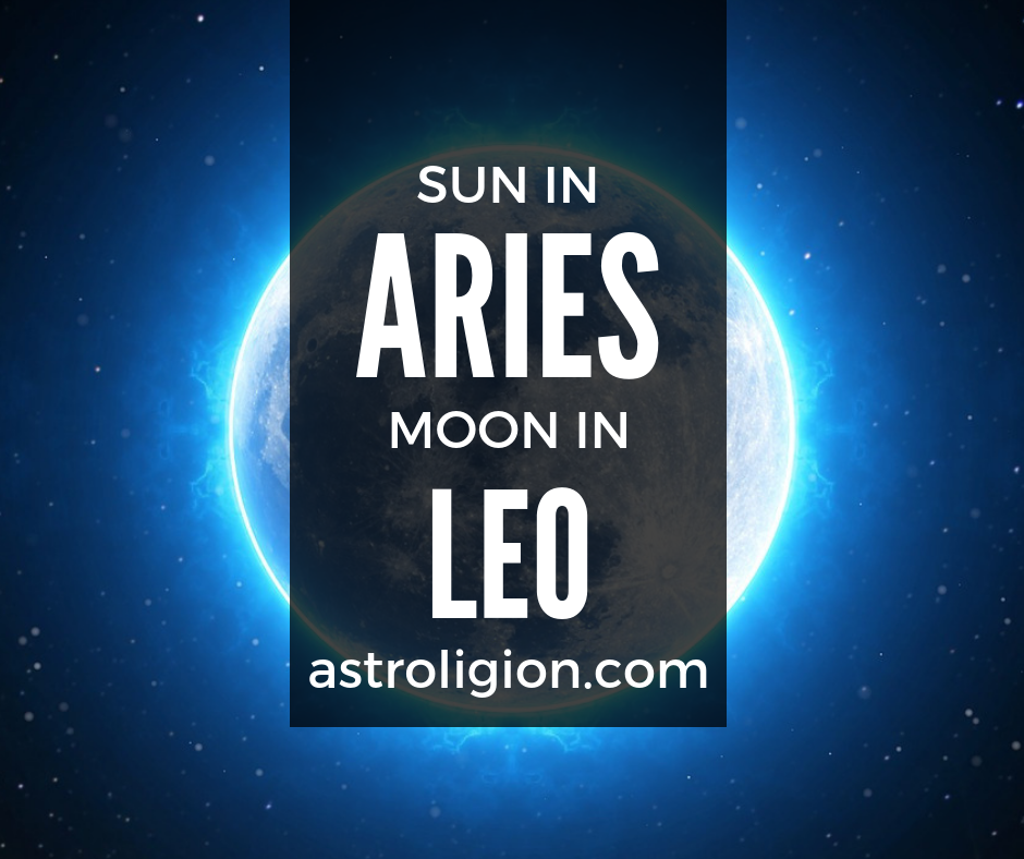 Aries Sun Leo Moon Personality