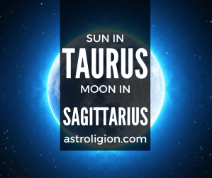 araw sa taurus moon sa sagittarius