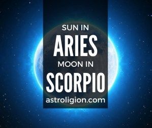 Aries sun scorpio moon