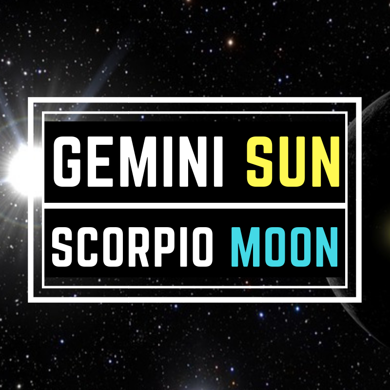Gemini Sun - Scorpio Moon شخصیت۔