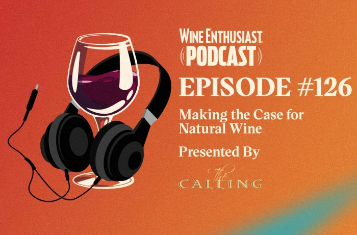 Podcast ผู้ที่ชื่นชอบไวน์: การสร้างกรณีสำหรับไวน์ธรรมชาติ